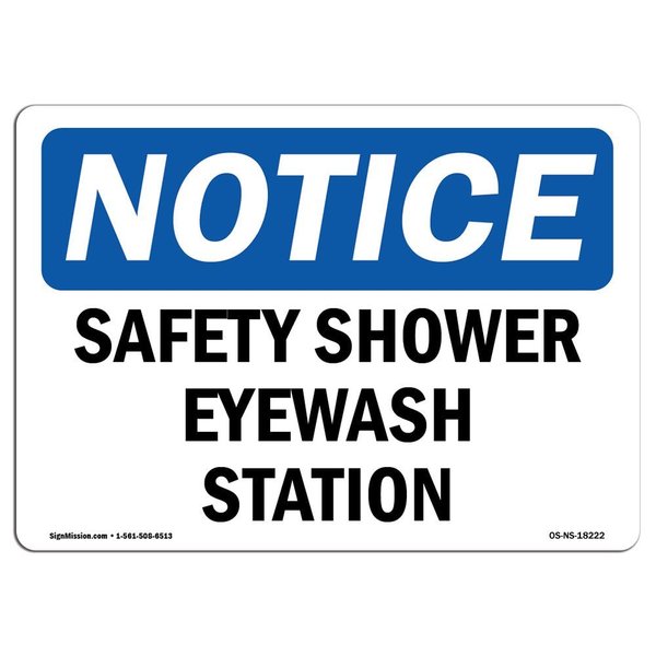 Signmission Safety Sign, OSHA Notice, 12" Height, Aluminum, Safety Shower Eyewash Station Sign, Landscape OS-NS-A-1218-L-18222
